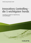 Sesler / Georg |  Innovatives Controlling - die 5 wichtigsten Trends | eBook | Sack Fachmedien