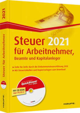 Dittmann / Haderer / Happe | Dittmann, W: Steuer 2021 für Arbeitnehmer/ inkl. CD-ROM | Buch | 978-3-648-14169-4 | sack.de