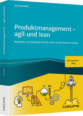 Schneider |  Schneider, J: Produktmanagement - agil und lean | Buch |  Sack Fachmedien