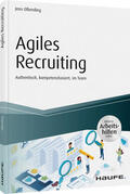 Olberding |  Agiles Recruiting - inkl. Arbeitshilfen online | Buch |  Sack Fachmedien