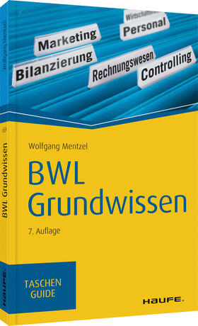 Mentzel | BWL Grundwissen | Buch | 978-3-648-14670-5 | sack.de
