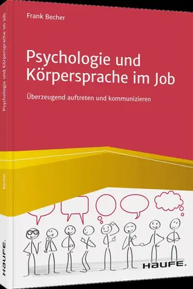 Becher |  Psychologie und Körpersprache im Job | Buch |  Sack Fachmedien