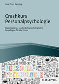 Kanning |  Crashkurs Personalpsychologie | eBook | Sack Fachmedien