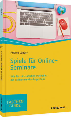 Länger | Spiele für Online-Seminare | Buch | 978-3-648-14775-7 | sack.de
