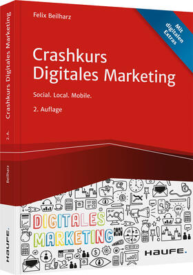Beilharz | Crashkurs Digitales Marketing | Buch | 978-3-648-14781-8 | sack.de