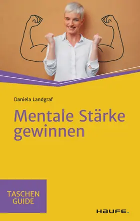 Landgraf |  Mentale Stärke gewinnen | eBook | Sack Fachmedien