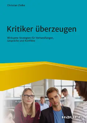 Zielke |  Kritiker überzeugen | eBook | Sack Fachmedien