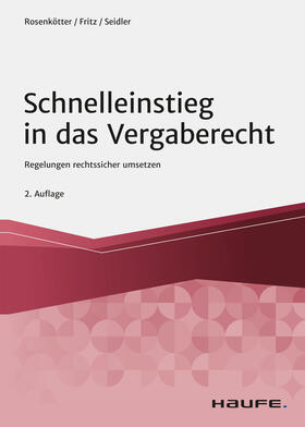 Rosenkötter / Fritz / Seidler | Schnelleinstieg in das Vergaberecht | E-Book | sack.de