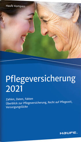 Pflegeversicherung 2021 | Buch | 978-3-648-14854-9 | sack.de