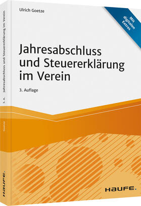Goetze | Goetze, U: Jahresabschluss und Steuererklärung im Verein | Buch | 978-3-648-14863-1 | sack.de