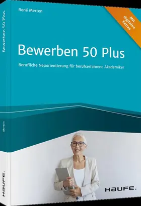 Merten | Bewerben 50 plus | Buch | 978-3-648-14867-9 | sack.de
