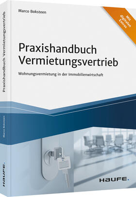 Boksteen | Boksteen, M: Praxishandbuch Vermietungsvertrieb | Buch | 978-3-648-14899-0 | sack.de