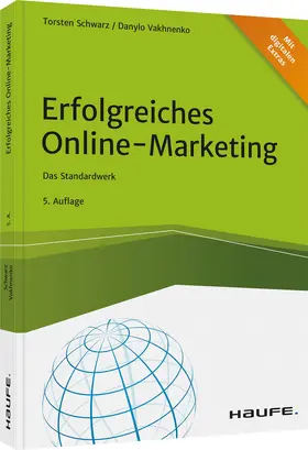 Schwarz / Vakhnenko | Erfolgreiches Online-Marketing | Buch | 978-3-648-14929-4 | www.sack.de