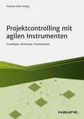 Klein |  Projektcontrolling mit agilen Instrumenten | eBook | Sack Fachmedien