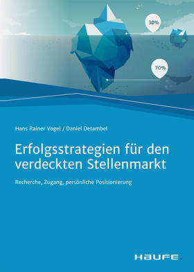 Vogel / Detambel | Erfolgsstrategien für den verdeckten Stellenmarkt | E-Book | sack.de