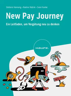 Hornung / Nobile / Franke |  New Pay Journey | eBook | Sack Fachmedien