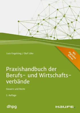 Engelsing / Lüke |  Praxishandbuch der Berufs- und Wirtschaftsverbände - inkl. Arbeitshilfen online | eBook | Sack Fachmedien