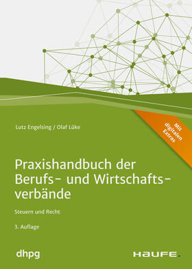 Engelsing / Lüke | Praxishandbuch der Berufs- und Wirtschaftsverbände - inkl. Arbeitshilfen online | E-Book | sack.de