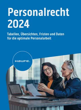 Haufe Personalrecht 2024 | Buch | 978-3-648-15044-3 | www.sack.de