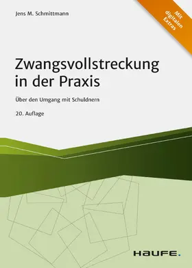 Schmittmann |  Zwangsvollstreckung in der Praxis | eBook | Sack Fachmedien