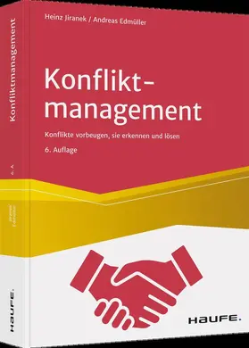 Jiranek / Edmüller | Konfliktmanagement | Buch | 978-3-648-15107-5 | sack.de