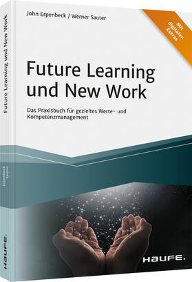 Erpenbeck / Sauter | Future Learning und New Work | Buch | 978-3-648-15128-0 | www.sack.de