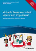 Reinke / Höfer / Neumann |  Virtuelle Zusammenarbeit: kreativ und inspirierend | eBook | Sack Fachmedien