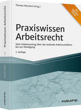 Muschiol |  Praxiswissen Arbeitsrecht | Buch |  Sack Fachmedien