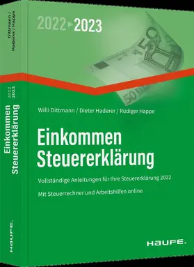 Dittmann / Haderer / Happe |  Einkommensteuererklärung 2022/2023 | Buch |  Sack Fachmedien