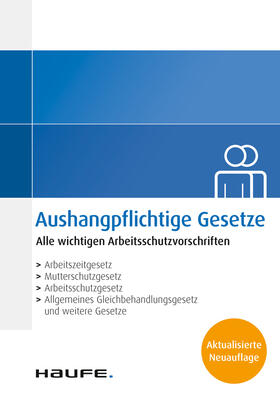 Aushangpflichtige Gesetze | Buch | 978-3-648-15505-9 | www.sack.de