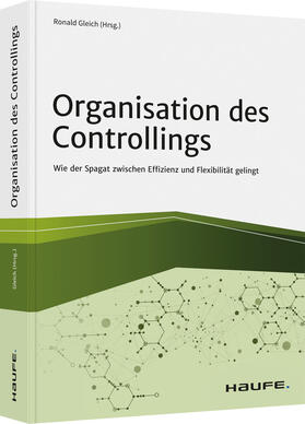 Gleich | Organisation des Controllings | Buch | 978-3-648-15514-1 | sack.de