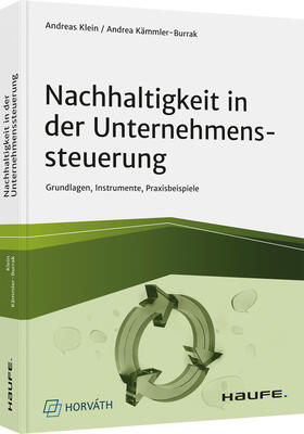 Klein / Kämmler-Burrak |  Nachhaltigkeit in der Unternehmenssteuerung | Buch |  Sack Fachmedien