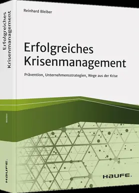 Bleiber | Erfolgreiches Krisenmanagement | Buch | 978-3-648-15521-9 | sack.de