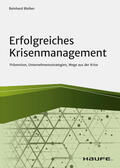 Bleiber |  Erfolgreiches Krisenmanagement | eBook | Sack Fachmedien