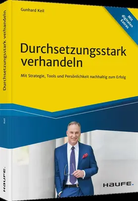 Keil |  Durchsetzungsstark verhandeln | Buch |  Sack Fachmedien