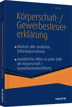 Der Leitfaden zur Körperschaft- und Gewerbesteuererklärung 2021 | Buch | 978-3-648-15547-9 | sack.de
