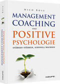 Rose |  Management Coaching und Positive Psychologie | Buch |  Sack Fachmedien