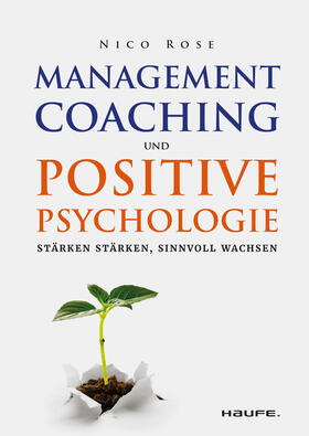 Rose | Management Coaching und Positive Psychologie | E-Book | sack.de