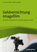 Detambel / Müller |  Geldvernichtung Imagefilm | eBook | Sack Fachmedien