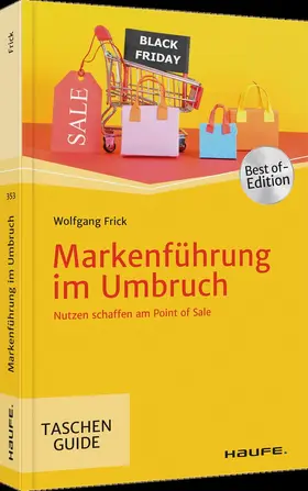 Frick |  Markenführung im Umbruch | Buch |  Sack Fachmedien