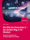 Terstiege |  Die DNA der Generation Z - der direkte Weg in ihr Mindset | eBook | Sack Fachmedien