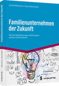 Weissman / Barreuther |  Familienunternehmen der Zukunft | Buch |  Sack Fachmedien
