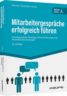 Mentzel / Grotzfeld / Haub | Mitarbeitergespräche erfolgreich führen | Buch | 978-3-648-15945-3 | sack.de