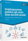 Redmann |  Vergütungssysteme gestalten: agil, rechtssicher und nicht-monetär | Buch |  Sack Fachmedien