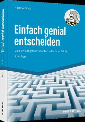 Walz | Einfach genial entscheiden | Buch | 978-3-648-15968-2 | sack.de