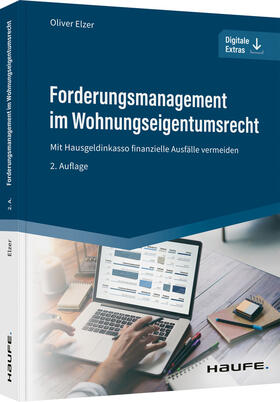 Elzer | Forderungsmanagement im Wohnungseigentumsrecht | Buch | 978-3-648-15979-8 | sack.de