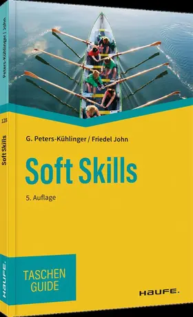 Peters-Kühlinger / John | Soft Skills | Buch | 978-3-648-16018-3 | sack.de
