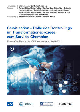 Gleich / Tobias / Blachfellner |  Servitization - Rolle des Controllings im Transfor | Buch |  Sack Fachmedien