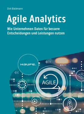 Böckmann |  Agile Analytics | eBook | Sack Fachmedien