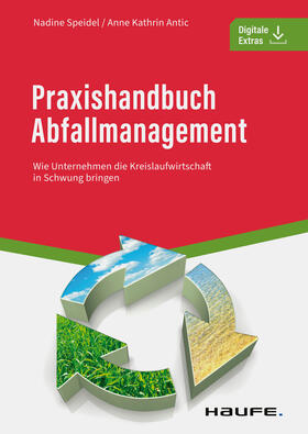 Speidel / Antic |  Praxishandbuch Abfallmanagement | eBook | Sack Fachmedien